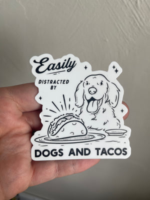 Easily Distracted by Dogs and Tacos Vinyl Sticker