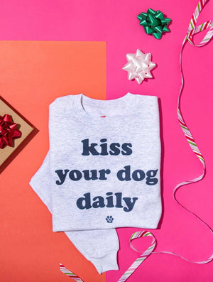 Kiss Your Dog Daily Sweatshirt (small, medium and large only)